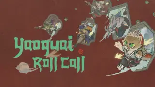 Yaoguai Roll Call
