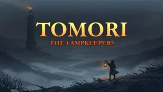 Tomori: The Lampkeepers