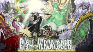 Fish Wrangler
