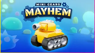 Mini Gears: Mayhem