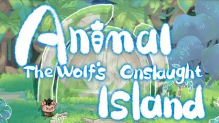Animal Island: The Wolf’s Onslaught