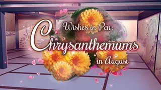 Wishes In Pen: Chrysanthemums in August - Otome Visual Novel