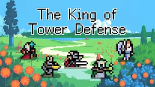The King of Tower Defense