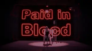 Paid in Blood