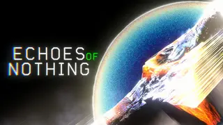 Echoes of Nothing