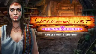 Wanderlust: The Bermuda Secret Collector's Edition
