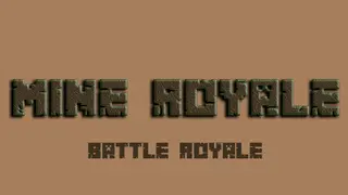 Mine Royale - Battle Royale