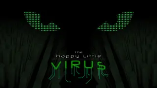 The Happy Little Virus