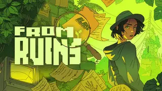 From Ruins – A Detective Adventure