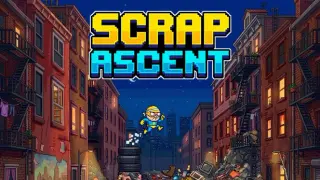 Scrap ascent