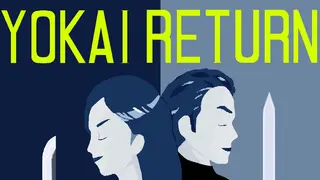 YOKAI RETURN