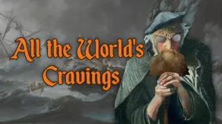 All the World's Cravings