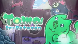 Tama In-Between