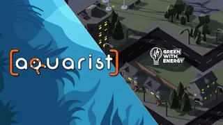 Green With Energy and Aquarist