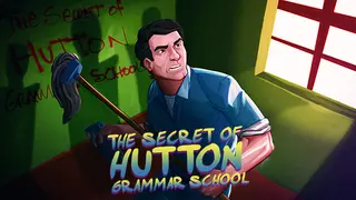 The Secret of Hutton Grammar School