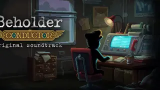 Beholder: Conductor Soundtrack