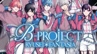 B-PROJECT RYUSEI*FANTASIA - Switch