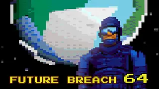 Future Breach 64