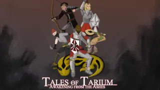 Tales of Tarium: Awakening from the Ashes