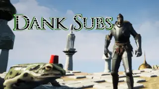 Dank Subs