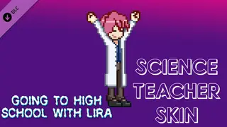 Going To High School With Lira - Science teacher skin