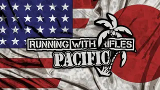 RUNNING WITH RIFLES: PACIFIC