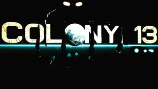 COLONY 13 - Into The Void