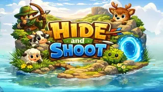 Hide and Shoot