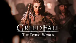 GreedFall: The Dying World