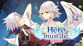 Hero must die. again