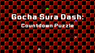 Gocha Sura Dash: Countdown Puzzle