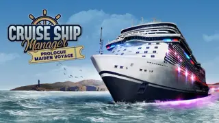 Cruise Ship Manager: Prologue - Maiden Voyage