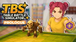 Table Battle Simulator: Prologue