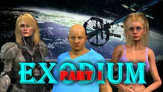 EXODIUM Part 1