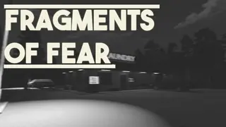Fragments of Fear