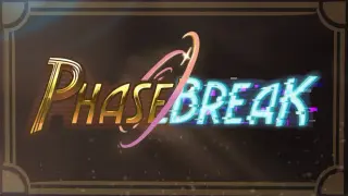 Phasebreak