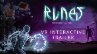 VR INTERACTIVE TRAILER: Runes