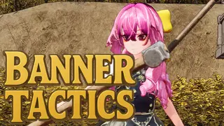 Banner Tactics