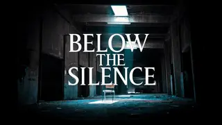 Below The Silence