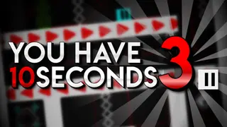 You Have 10 Seconds 3