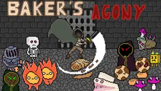 Baker's Agony
