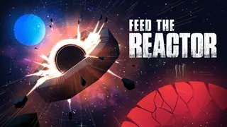 Feed the Reactor