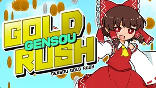 Gensou Gold Rush
