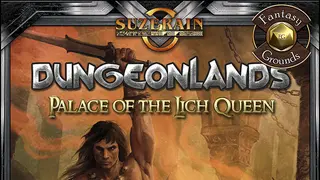 Fantasy Grounds - Dungeonlands: Palace of the Lich Queen (Savage Worlds)