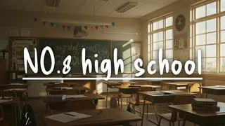 NO.8 High School