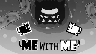 Me With Me