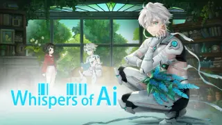 Whispers of Ai