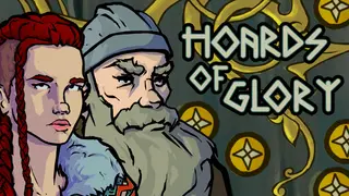 Hoards of Glory