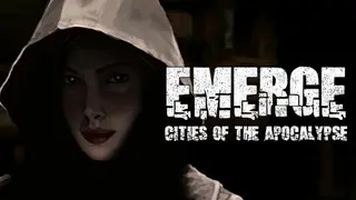 Emerge: Cities of the Apocalypse