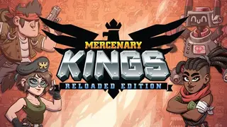 Mercenary Kings: Reloaded